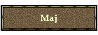 Maj